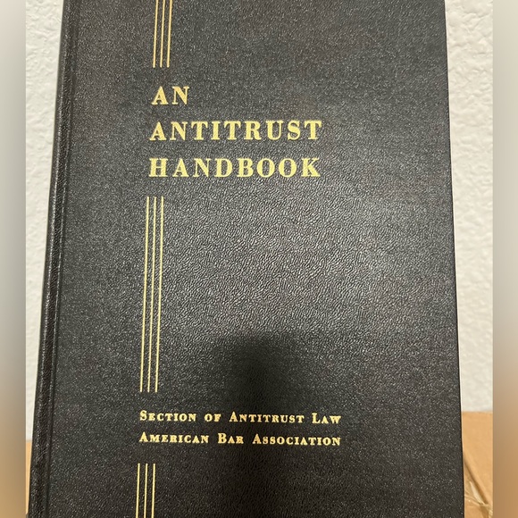 AN ANTITRUST HANDBOOK. Section Of Antitrust LAW - American Bar Association - Picture 1 of 14